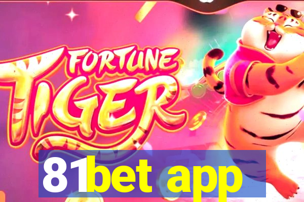 81bet app